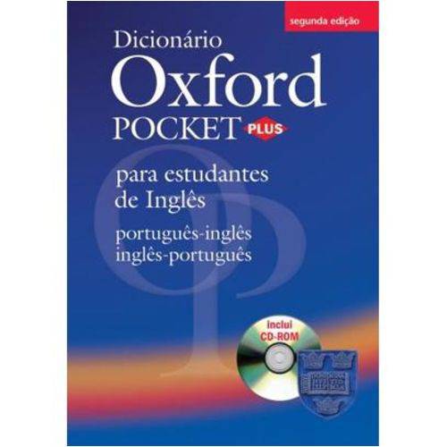 Dicionário Oxford Pocket Plus - para Estudantes de Inglês - Português-Inglês / Inglês-Português