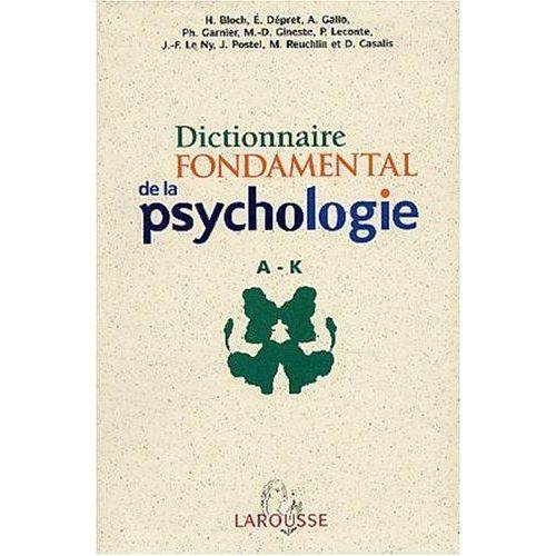Dictionnaire Fondamental de Psychologie
