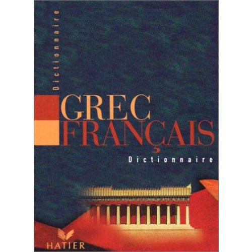 Dictionnaire Grec-Francais