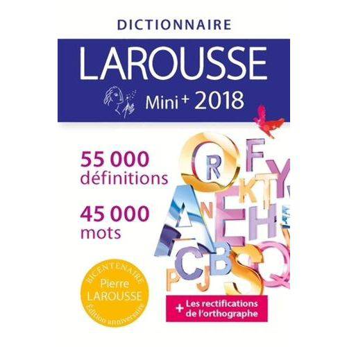 Dictionnaire Larousse Mini Plus 2018