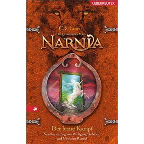 Die Chroniken Von Narnia 7 - Der Letzte Kampf