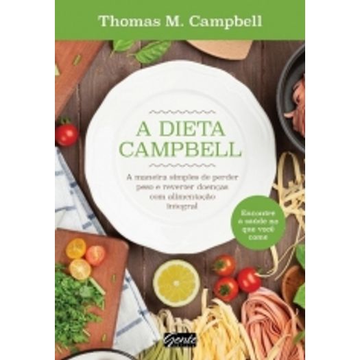 Dieta Campbell, a - Gente