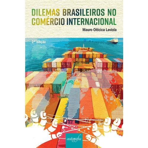 Dilemas Brasileiros Nas Relações Internacionais