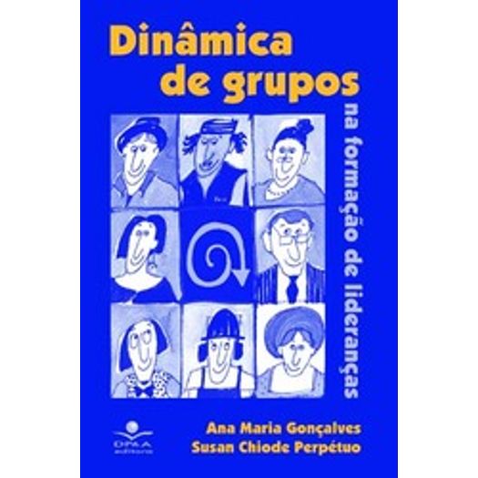 Dinamica de Grupos na Formacao de Liderancas -Dpea