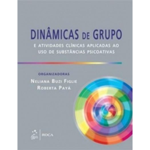 Dinamicas de Grupo e Atividades Clinicas - Roca