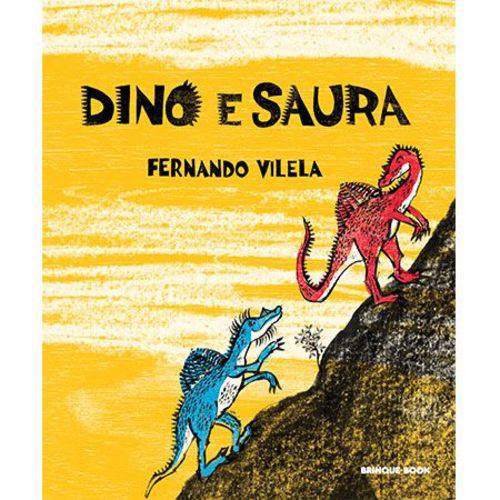 Dino e Saura - Editora Brinque-Book