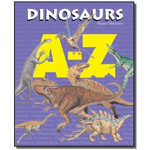 Dinosaurs A-z