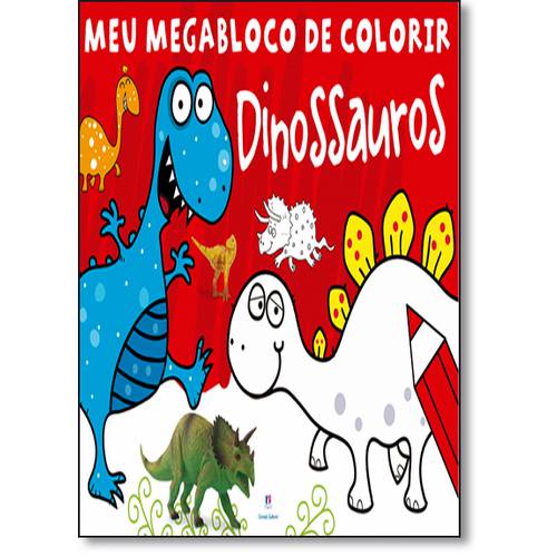 Dinossauros - Coleção Meu Megabloco de Colorir