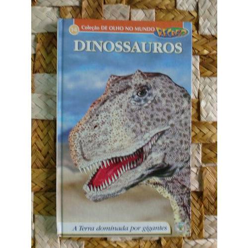 Dinossauros - Coleção Recreio de Olho no Mundo - Volume 14