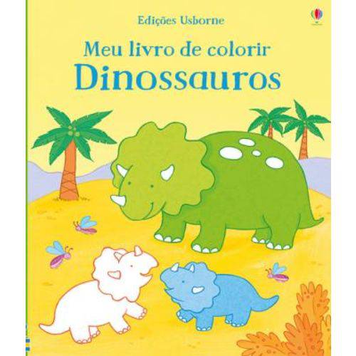 Dinossauros - Meu Livro de Colorir