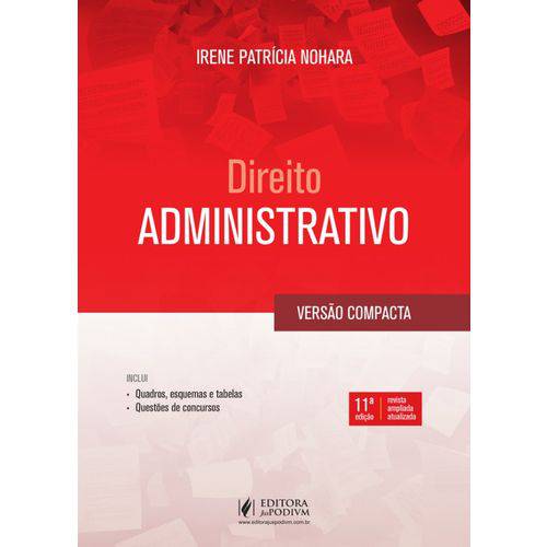 Direito Administrativo - Versão Compacta - 11ª Ed. 2017