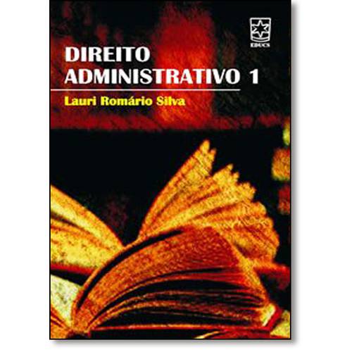 Direito Administrativo - Vol.1