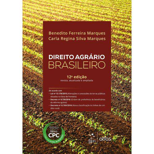 Direito Agrário Brasileiro - 12ª Edição 2017
