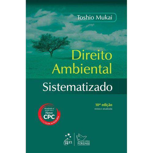 Direito Ambiental Sistematizado - 10ª Ed
