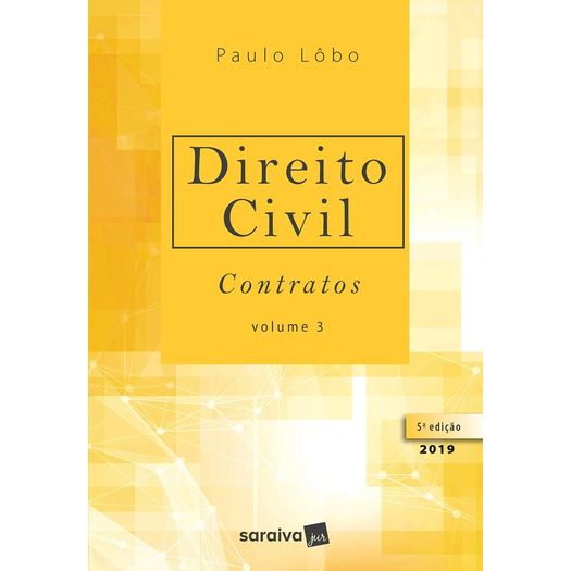 Direito Civil Contratos - Lobo - Saraiva