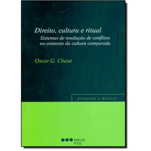Direito, Cultura e Ritual: Sistemas de Resolução de Conflitos no Contexto da Cultura Comparada