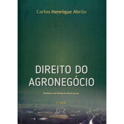 Direito do Agronegócio - 2ª Edição (2018)