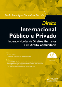 Direito Internacional Público e Privado - Incluindo Noções de Direitos Humanos e Comunitário (2019)