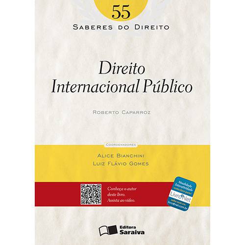 Direito Internacional Público: Volume 55 - Coleção Saberes do Direito