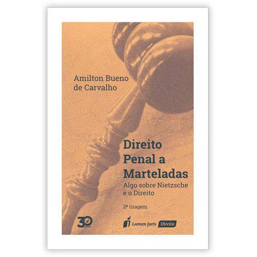 Direito Penal a Marteladas - 2ª Ed. - 2018