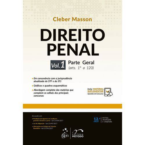 Direito Penal - Parte Geral - Volume 1 - 12ª Edição - 2018