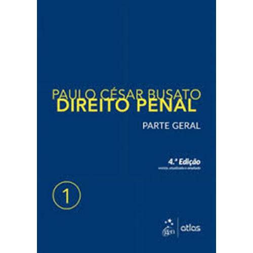 Direito Penal - Parte Geral - Volume 1 - 4ª Edição (2018)