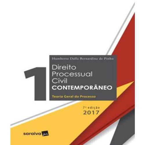 Direito Processual Civil Contemporaneo - Teoria Geral do Processo - Vol 01 - 07 Ed