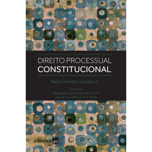 Direito Processual Constitucional - Siqueira - Saraiva