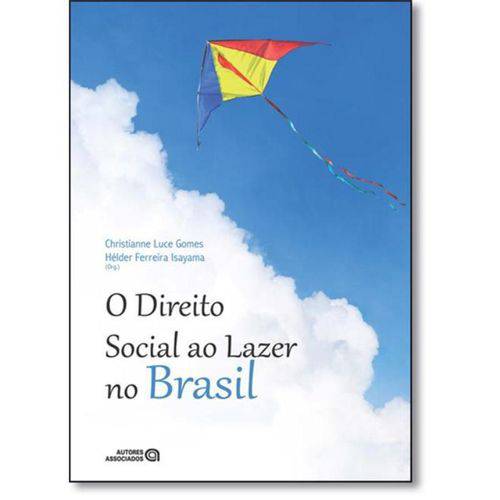 Direito Social ao Lazer no Brasil. o