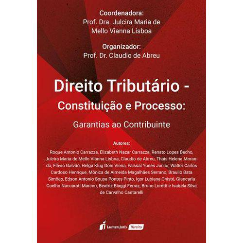 Direito Tributário - Constituição e Processo - 2018