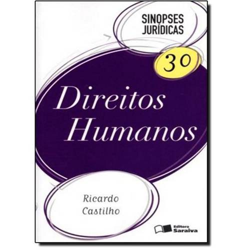 Direitos Humanos - Coleção Sinopses Jurídicas - Vol.30