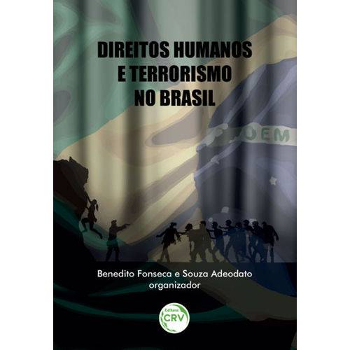 Direitos Humanos e Terrorismo no Brasil