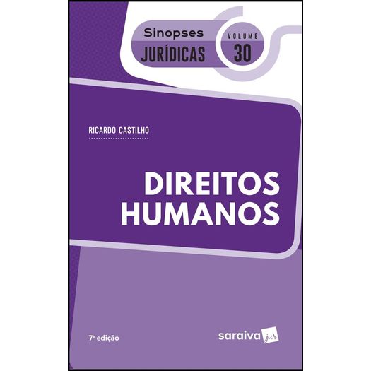 Direitos Humanos - Vol 30 - Sinopses Juridicas - Saraiva