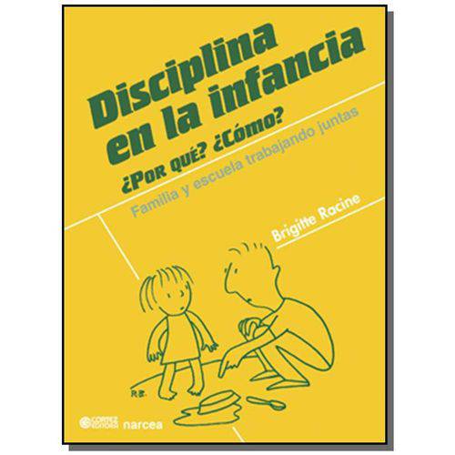 Disciplina En La Infancia - por Quen Comon Familia
