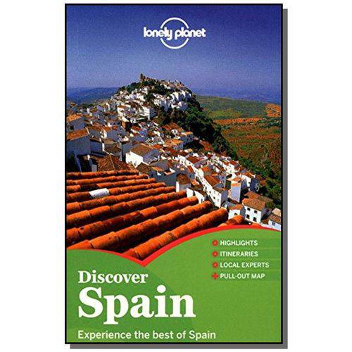Discover Spain Experience The Best Of Spain