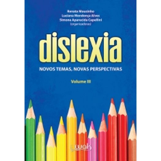 Dislexia - Vol 3 - Wak