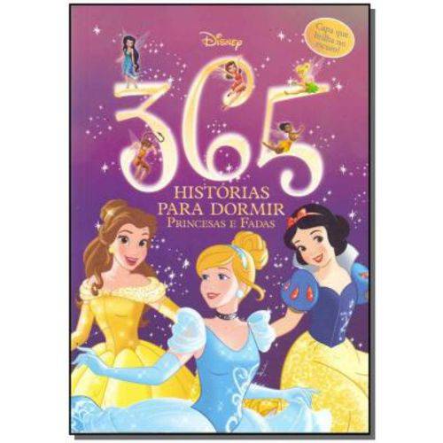 Disney - 365 Historias para Dormir - Especial Princesas e Fadas