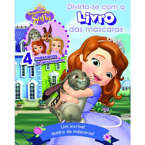 Disney - Livro das Mascaras - Princesinha Sofia - 1ª Ed.