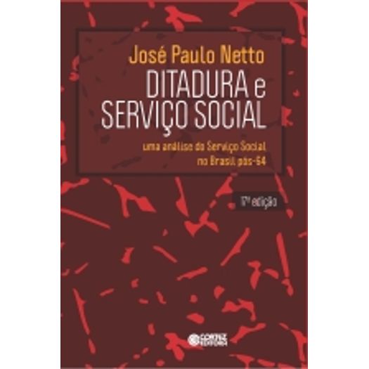 Ditadura e Servico Social - Cortez