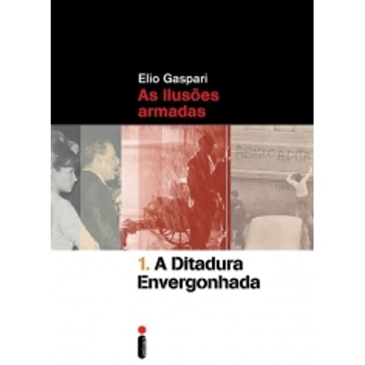 Ditadura Envergonhada, a Vol 1 - Intrinseca