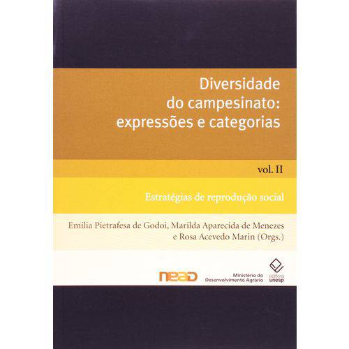 Diversidade do Campesinato: Expressões e Categorias Vol.ii 1ª Ed.2009