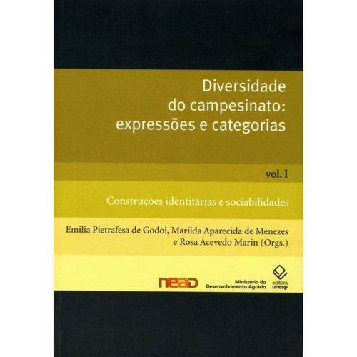 Diversidade do Campesinato: Expressões e Categorias - Volume 1