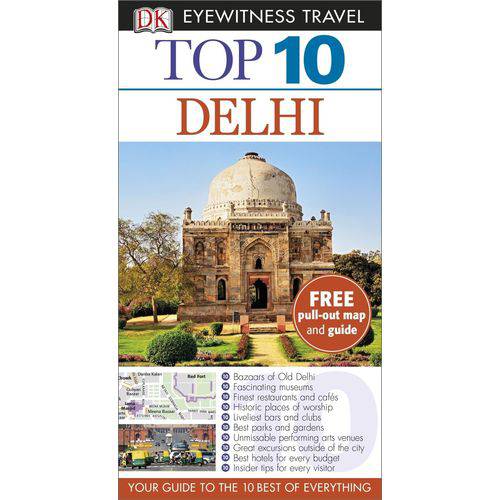 Dk Eyewitness Top 10 Travel Guide - Delhi