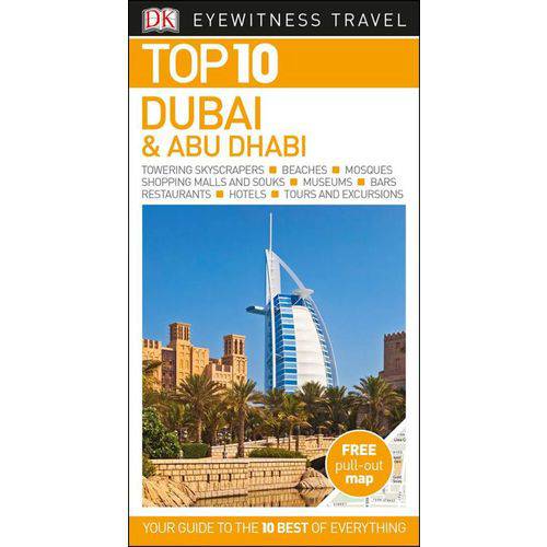Dk Eyewitness Top 10 Travel Guide - Dubai And Abu Dhabi