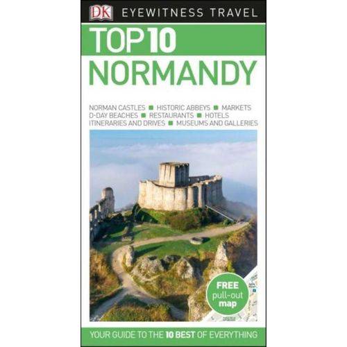Dk Eyewitness Top 10 Travel Guide - Normandy