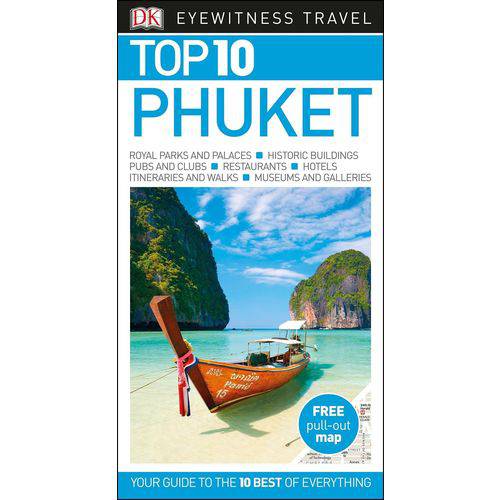 Dk Eyewitness Top 10 Travel Guide - Phuket