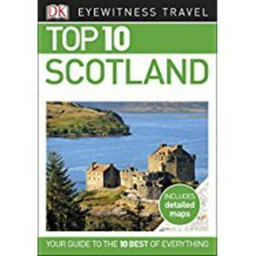 Dk Eyewitness Top 10 Travel Guide - Scotland