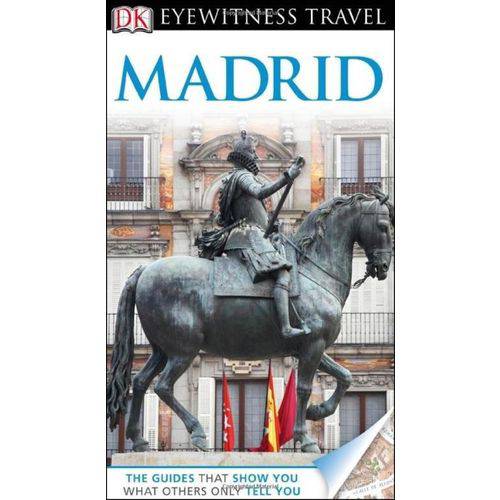 Dk - Eyewitness Travel Guide - Madrid