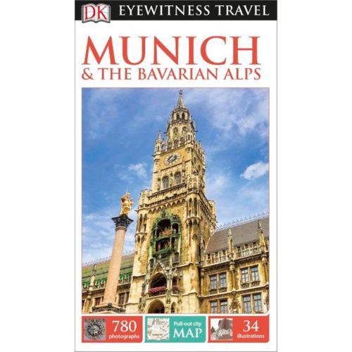 Dk Eyewitness Travel Guide - Munich & The Bavarian Alps