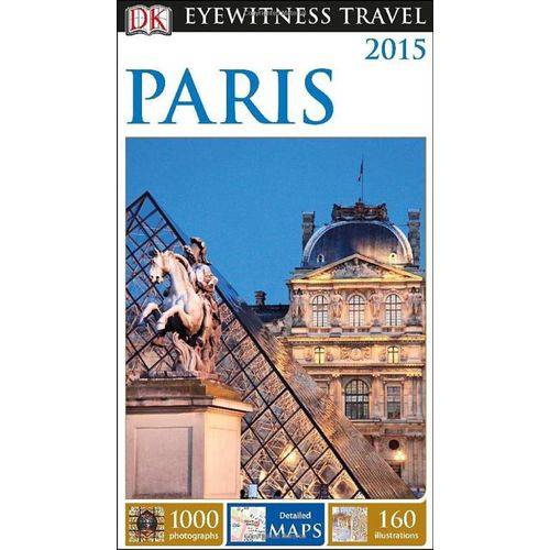 Dk Eyewitness Travel Guide - Paris